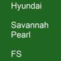 Preview: Hyundai, Savannah Pearl, FS.